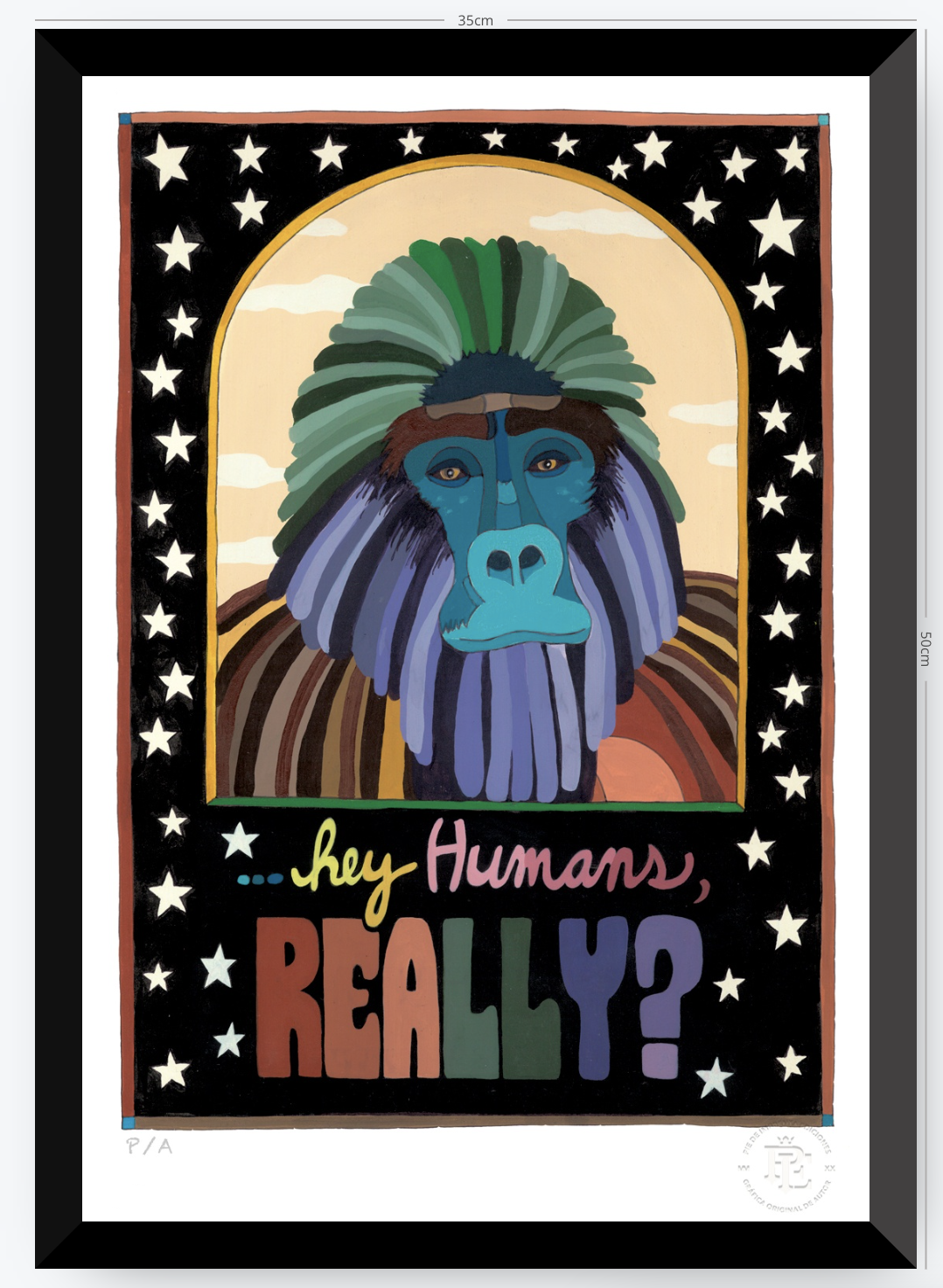 Hey Human Really - 33 x 48 cm