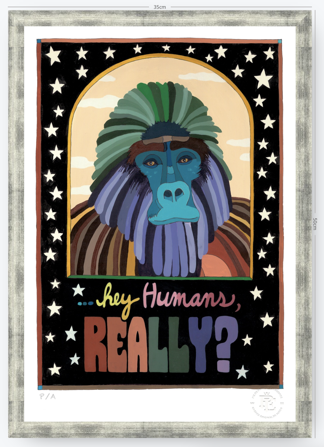 Hey Human Really - 33 x 48 cm