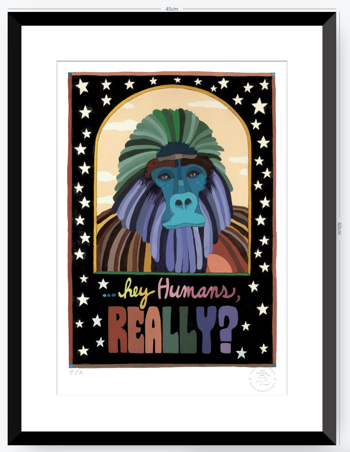 Hey Human Really - 33 x 48 cm